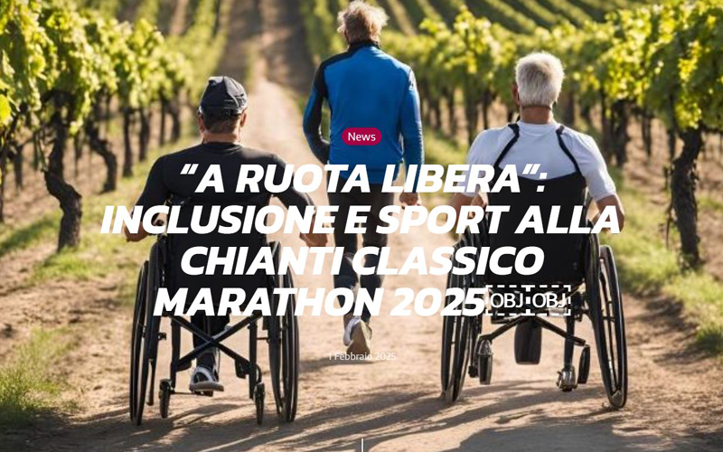A ruota libera" Inclusione e sport alla Chianti Classico Marathon 2025